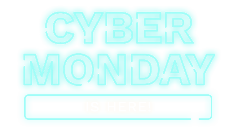 Cyber Monday is here!