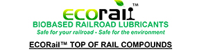   ECORail Biobased Top of Rail Compound  